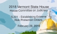 Vermont State House: S.221 - Establishing Extreme Risk Protection Orders 2/28/18