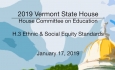 Vermont State House - H.3 - Ethnic & Social Equity Studies Standards 1/17/19