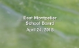 East Montpelier School Board - April 24, 2018
