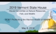 Vermont State House - H.357 Prohibiting the Wanton Waste of Wildlife 5/8/19