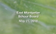 East Montpelier School Board - May 21, 2018