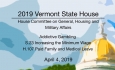 Vermont State House - Addictive Gambling, S.23 Minimum Wage, H.107 Paid Family Leave  4/4/19