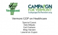 Vote for Vermont: GOP views on Health Care in Vermont