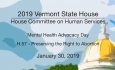 Vermont State House - Mental Health Advocacy Day and H.57 Preserving the Right to Abortion 1/30/19