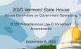 Vermont State House - S.124 Miscellaneous Law Enforcement Amendments 9/8/2020