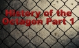 Octagon St. Laveau - History of the Octagon Part 1