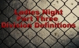 Octagon St. Laveau - Ladies Night Part 3 Division Definitions