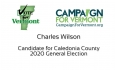 Charles Wilson, Candidate for Caledonia County