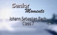 Senior Moments - Bach Class 7