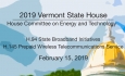 Vermont State House - H.94 State Boardband Initiatives, H.145 Prepaid Wireless 2/15/19
