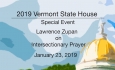 Vermont State House Special Event - Lawrence Zupan on Intersectionary Prayer 1/23/19