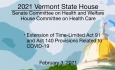 Vermont State House - Ext. Time-Limited Act 91 And Act 140 Provisions Due to COVID-19 2/3/2021