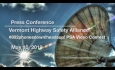 Press Conference - #802phonesdown!headsup! PSA Video Contest 5/10/19