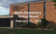 Berlin Elementary School Board - February 13, 2019