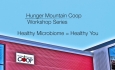 Hunger Mountain Coop Workshop - Healthy Microbiome = Healthy You