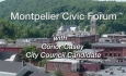 Montpelier Civic Forum: Conor Casey City Council Candidate