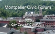 Montpelier Civic Forum: Dona Bate, City Council Candidate