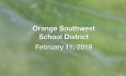 Orange Southwest School District - February 11, 2019