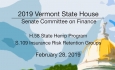 Vermont State House - H.58 State Hemp Program, S.109 Insurance Risk Retention Groups 2/28/19