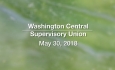Washington Central Supervisory Union - May 30, 2018