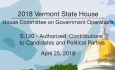 Vermont State House: S.120 - Authorized Contributions to Candidates and Political Parties 4/25/18