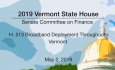 Vermont State House - H.513 Broadband Deployment Throughout Vermont 5/2/19