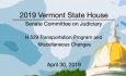 Vermont State House - H.529 Transportation Program and Miscellaneous Changes 4/30/19