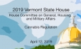 Vermont State House - Cannabis Regulation 4/12/19