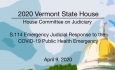 Vermont State House - S.114 Emergency Judicial Response to the COVID-19 4/9/2020