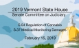 Vermont State House - S.54 Regulation of Cannabis, S.37 Medical Monitoring Damages 2/15/19