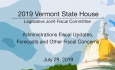 Vermont State House - Legislative Joint Fiscal Committee 7/29/19