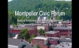 Montpelier Civic Forum - Jack McCullough, Newly Appointed City Council Member