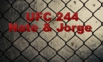 Octagon St. Laveau - UFC 244 - Nate & Jorge