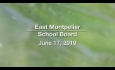 East Montpelier School Board - June 17, 2019